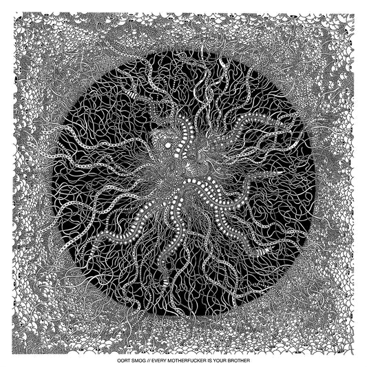 Oort Smog Release 'Every Motherfucker Is Your Brother'