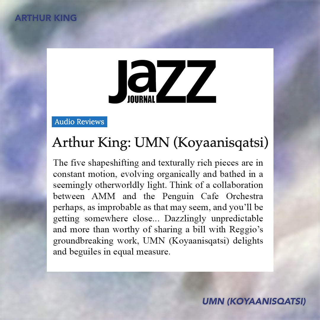 'UMN (Koyaanisqatsi)' In Jazz Journal