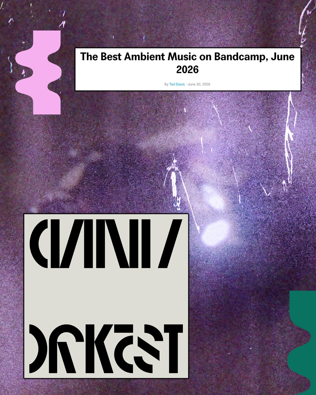 CIANI/ORKEST Named 'Best Ambient Music on Bandcamp' June 2026