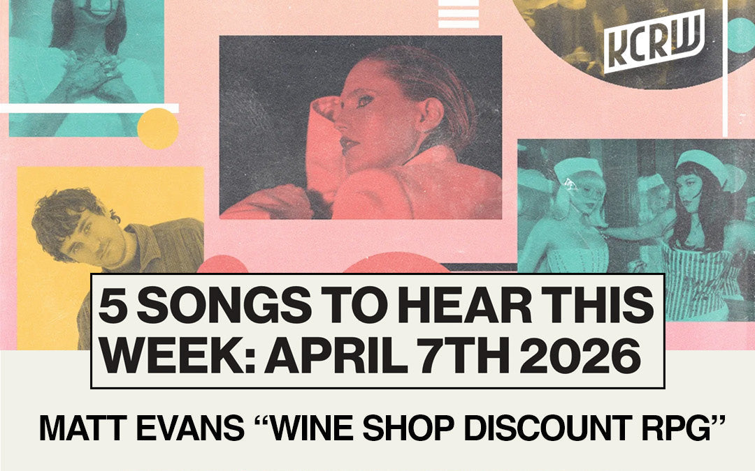 "Wine Shop Discount RPG" featured on KCRW's 5 Songs You Should Hear