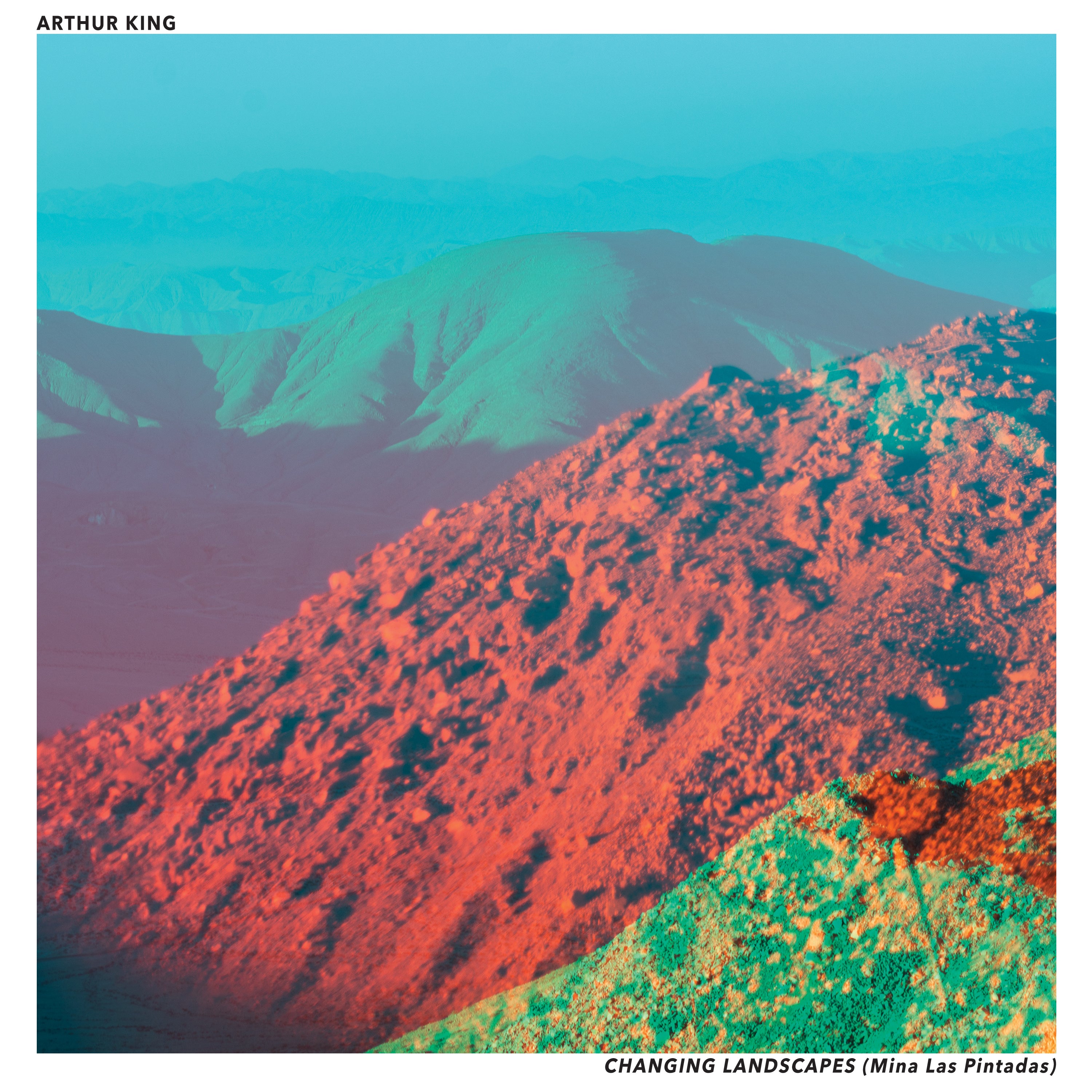 Arthur King - Changing Landscapes (Mina Las Pintadas) Classic Black LP