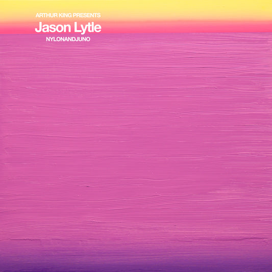 Arthur King Presents Jason Lytle: NYLONANDJUNO - LP