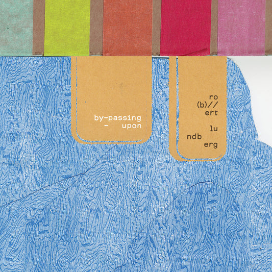 Ro(b)//ert Lundberg - by-passing-upon - CD